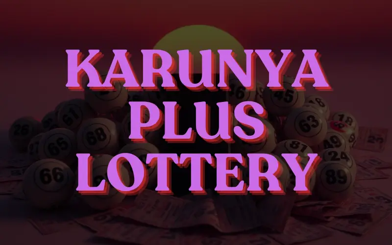 karunya plus lottery
